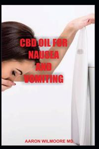 CBD Oil for Nausea and Vomiting