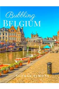 Bubbling Belgium
