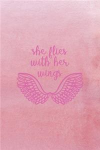 She Flies With Her Own Wings