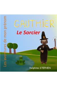 Gauthier le Sorcier