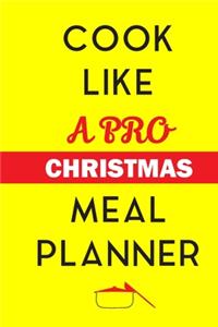 Cook Like A Pro Christmas Meal Planner