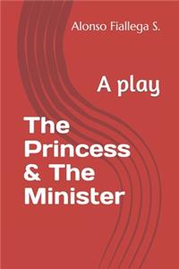 Princess & The Minister