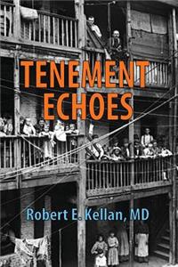 Tenement Echoes