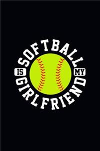 Softball Is My Girlfriend