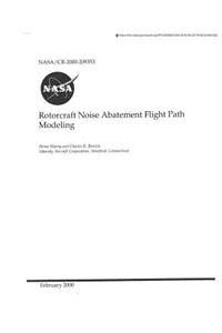 Rotorcraft Noise Abatement Flight Path Modeling