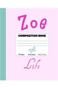 Zoe Life Composition Book