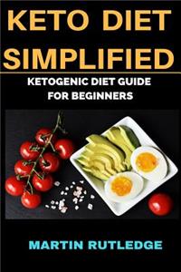 Keto Diet Simplified