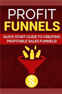 Profit Funnels
