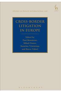 Cross-Border Litigation in Europe