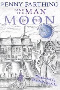 Penny Farthing and the Man in the Moon