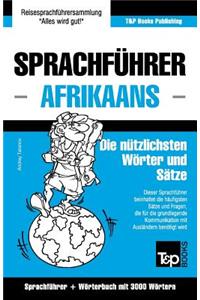 Sprachführer Deutsch-Afrikaans und thematischer Wortschatz mit 3000 Wörtern