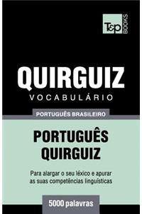 Vocabulário Português Brasileiro-Quirguiz - 5000 palavras