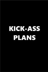 2019 Daily Planner Kick-Ass Plans 384 Pages