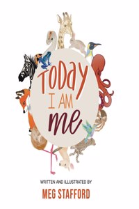 Today I Am Me