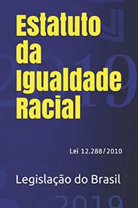 Estatuto Da Igualdade Racial