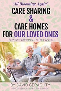 Care Sharing & Care Homes for Our Loved Ones