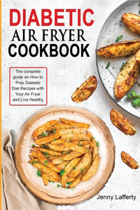Diabetic Air Fryer Cookbook