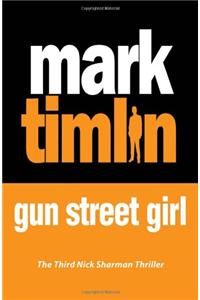 Gun Street Girl