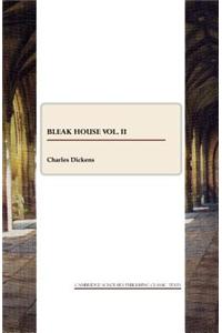 Bleak House Vol. II