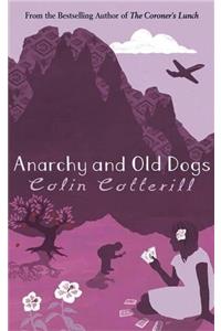 Anarchy and Old Dogs