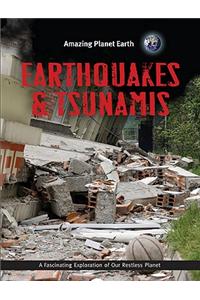 Earthquakes and Tsunamis