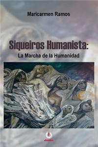 Siqueiros humanista