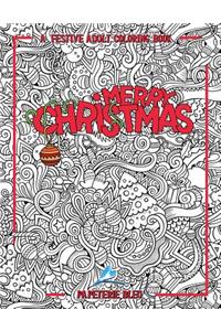 A Festive Adult Coloring Book