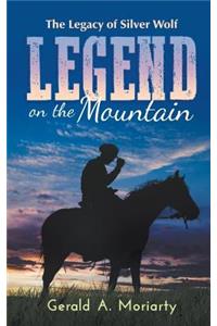 Legend on the Mountain
