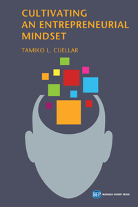 Cultivating an Entrepreneurial Mindset