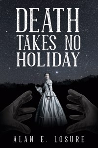 Death Takes No Holiday