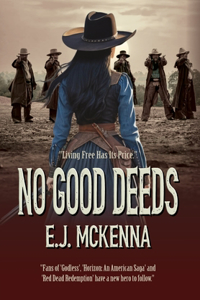 No Good Deeds