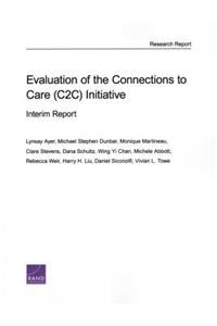 Evaluation of the Connections to Care (C2C) Initiative