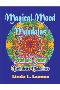 Magical Mood Mandalas