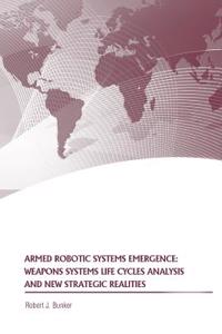 Armed Robotic Systems Emergence