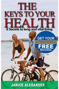 Keys to Your Health