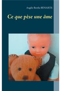 Ce que pèse une âme