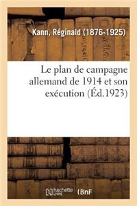 plan de campagne allemand de 1914 et son exécution
