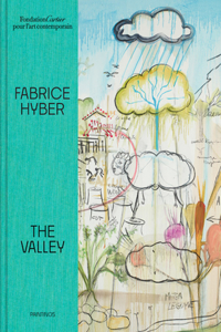 Fabrice Hyber: The Valley