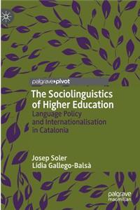 Sociolinguistics of Higher Education