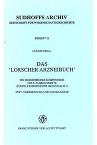 Das Lorscher Arzneibuch
