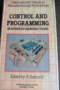 Control and Programming in Advanced Manufacturing