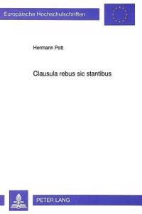 Clausula rebus sic stantibus