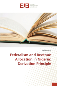 Federalism and Revenue Allocation in Nigeria