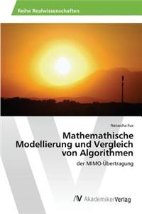 Mathemathische Modellierung und Vergleich von Algorithmen