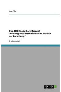 Das 4CID-Modell am Beispiel BildungswissenschaftlerIn im Bereich der Forschung