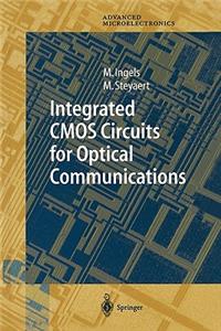 Integrated CMOS Circuits for Optical Communications