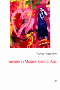 Gender in Modern Central Asia, 26