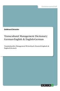 Transcultural Management Dictionary