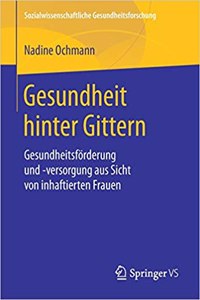 Gesundheit Hinter Gittern