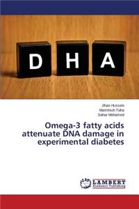 Omega-3 fatty acids attenuate DNA damage in experimental diabetes
